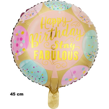 Balon din Folie Metalizata, ANGELBEAR, Mini Figurina Rotunda, Model Happy Birthday Stay Fabulous, Tematica Aniversare, 45 cm, Ambalaj Individual, Pai Inclus, Umflare cu Aer sau Heliu, Multicolor
